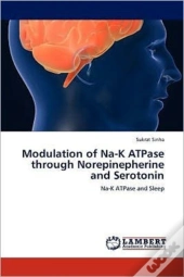 Modulation Of Na-K Atpase Through Norepinepherine And Serotonin