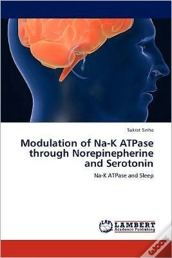 Capa do artigo Modulation Of Na-K Atpase Through Norepinepherine And Serotonin