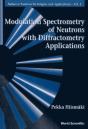 Modulation Spectrometry Of Neutrons With Diffractometry Applications - Preview