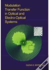 Modulation Transfer Function In Optical And Electro-Optical Systems