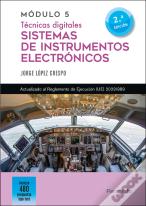 Modulo 5. Tecnicas Digitales. Sistemas De Instrumentos Electronicos 2.ª Edicion