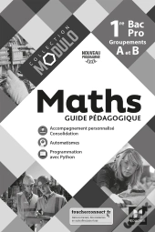 Modulo : Maths ; 1re Bac Pro, A & B ; Corrigé