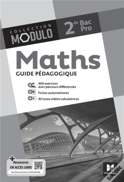 Capa do artigo Modulo : Maths ; 2de Bac Pro ; Guide Pédagogique