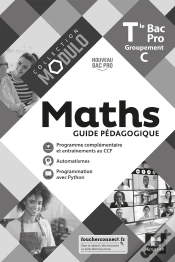 Capa do artigo Modulo - Maths - Tle Bac Pro Groupements C - Éd. 2021 - Guide Pédagogique