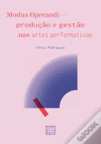 Modus Operandi - Produção e Gestão nas Artes Performativas