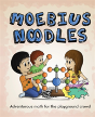Moebius Noodles - Preview
