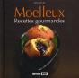Moelleux ; Recettes Gourmandes - Preview