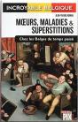 Moeurs, Maladies Et Superstitions - Preview
