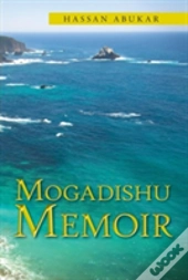 Mogadishu Memoir
