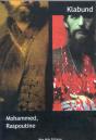 Mohammed ; Raspoutine - Preview