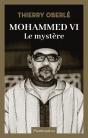 Mohammed Vi, Le Mystère - Preview