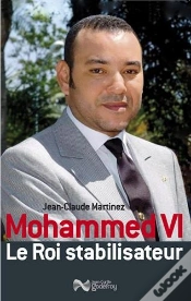 Capa do artigo Mohammed Vi, Le Roi Stabilisateur