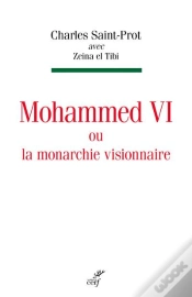 Capa do artigo Mohammed Vi Ou La Monarchie Visionnaire