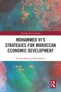 Mohammed Vi'S Strategies For Moroccan Economic Development - Preview