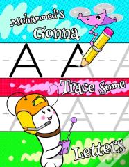 Mohammed'S Gonna Trace Some Letters
