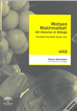 Capa do artigo Mohsen Makhmalbaf Del Discurso Al Dialogo
