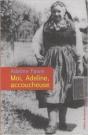 Moi, Adeline, Accoucheuse - Preview