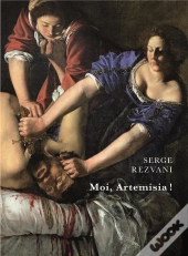 Moi, Artemisia