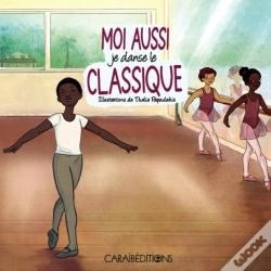 Capa do artigo Moi Aussi Je Danse Le Classique