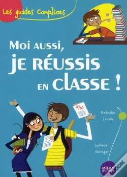 Capa do artigo Moi Aussi, Je Réussis En Classe !