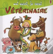 Capa do artigo Moi Aussi, Je Serai ; Vétérinaire