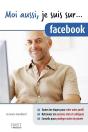 Moi Aussi  Je Suis Sur Facebook - Preview