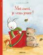Moi Aussi Je Veux Jouer ! - Preview