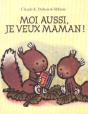 Moi Aussi, Je Veux Maman ! - Preview