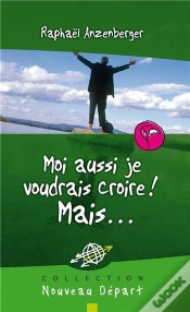 Capa do artigo Moi Aussi Je Voudrais Croire ! Mais...