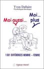Moi Aussi, Moi Plus ; 1001 Differences Homme-Femme - Preview