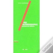 Moi Autobiographie - Quatorzieme Version