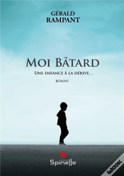 Capa do artigo Moi Batard - Une Enfance A La Derive