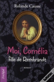 Capa do artigo Moi, Cornélia Fille De Rembrandt