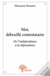 Moi, Debraille Contestataire