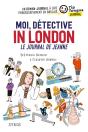 Moi, Détective In London, Le Journal De Jeanne - Preview