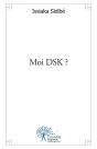 Moi Dsk ? - Preview