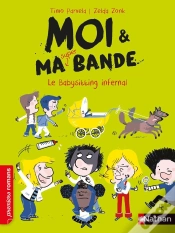 Capa do artigo Moi & Ma Super Bande ; Le Babysitting Infernal
