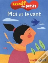 Moi Et Le Vent