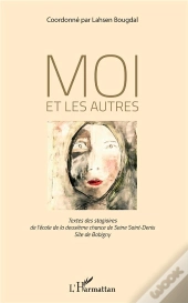 Moi Et Les Autres