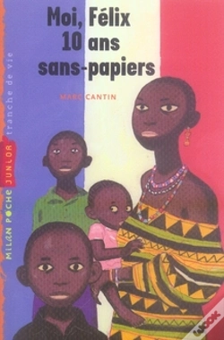 Capa do artigo Moi, Félix 10 Ans Sans-Papiers