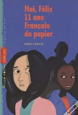 Capa do artigo Moi Felix 11 Ans Francais De Papier