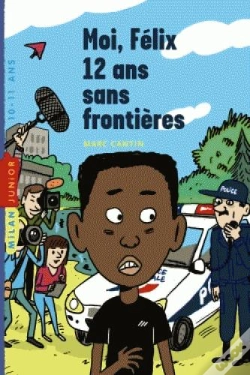 Capa do artigo Moi Felix, 12 Ans, Sans Frontiere