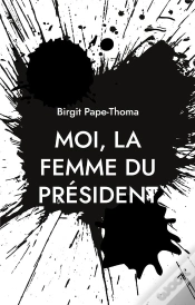 Capa do artigo Moi Femme Du President