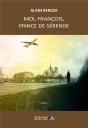 Moi, François, Prince De Sérende - Preview
