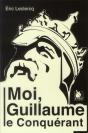 Moi Guillaume Le Conquerant - Preview