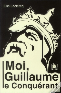 Capa do artigo Moi Guillaume Le Conquerant