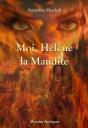 Moi, Helene La Maudite - Preview