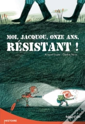 Capa do artigo Moi, Jacquou, Onze Ans, Résistant !