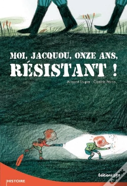 Capa do artigo Moi, Jacquou, Onze Ans, Résistant !