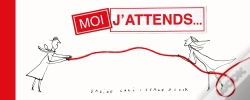 Capa do artigo Moi  J'Attends...